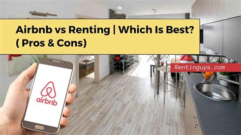 Airbnb vs Renting | Which is best? ( Pros & Cons)