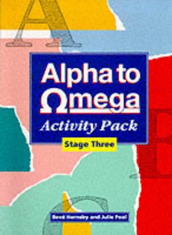 Alpha to Omega Stage Three Activity Pack : Hornsby, Ms Beve, Pool ...