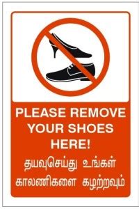MOHAN AGENCIES Please remove your shoes here Emergency Sign Price in ...