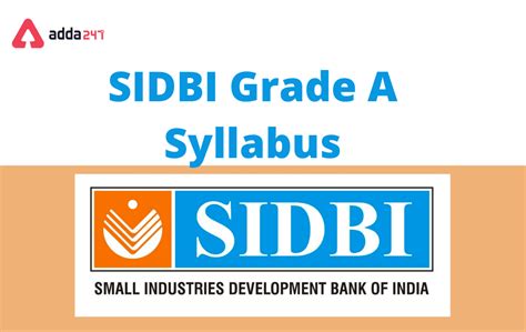 SIDBI Grade A Syllabus 2022, Assistant Manager Exam Pattern & Syllabus