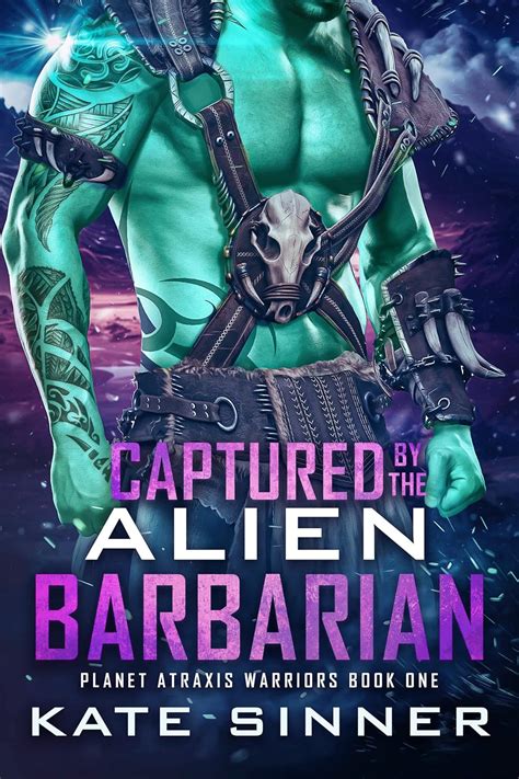 Captured By The Alien Barbarian: A Sci-fi Alien Romance series (Planet ...