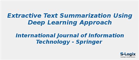 Extractive Text Summarization Using Deep Learning Approach | S-Logix