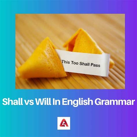 Shall vs Will en grammaire anglaise: différence et comparaison