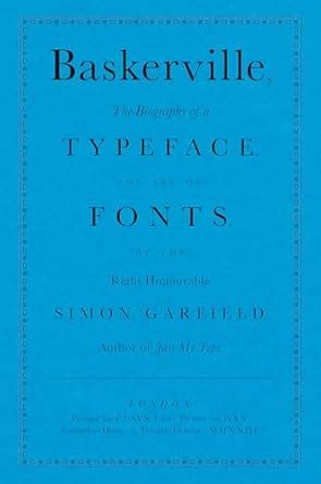 Buy Baskerville: The Biography of a Typeface (The ABC of Fonts) Book ...