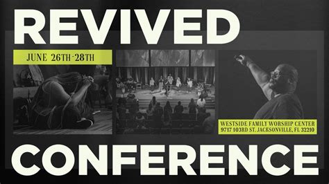 Revived Conference 26, Westside Family Worship Center, Jacksonville, 26 ...