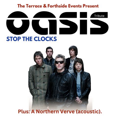 Stop The Clocks - Oasis Tribute, The Terrace Falkirk, 21 December to 22 ...