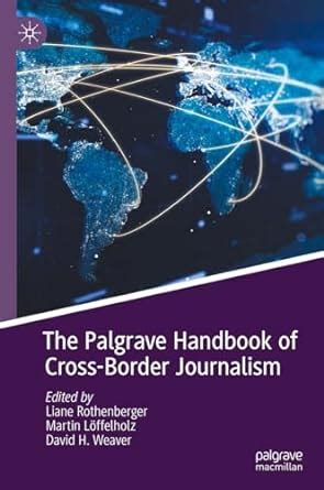Buy The Palgrave Handbook of Cross-Border Journalism Book Online at Low ...
