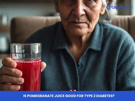 Is Pomegranate Juice Good for Type 2 Diabetes? Insights