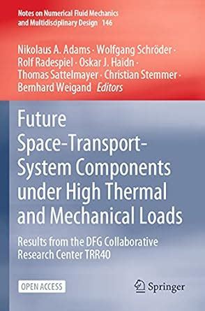 Future Space-Transport-System Components under High Thermal and ...