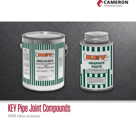 KEY Pipe Joint Compounds WKM Valves Val joints brochure