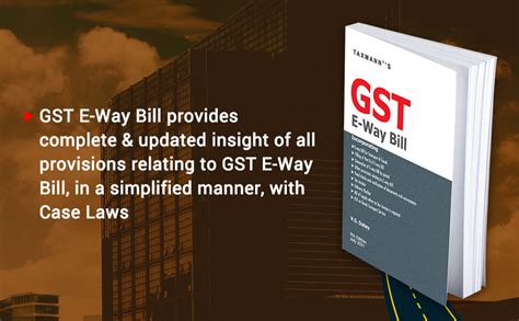 Buy Taxmann’s GST E-Way Bill – Complete & Updated Insights of all ...