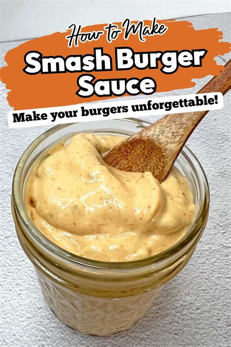 Smash Burger Sauce Recipe: The Secret to an Unforgettable Burger ...