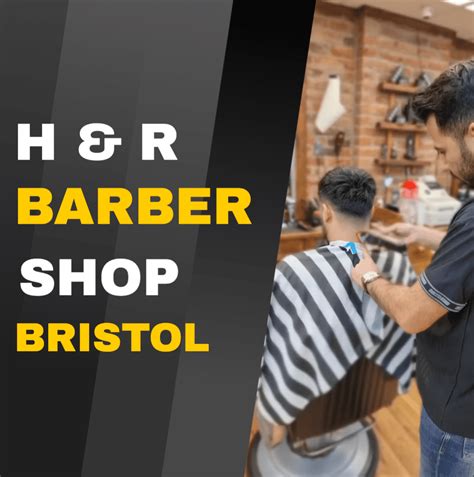 H & R BARBER - Bristol Local Barber