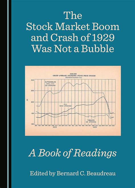 Buy The Stock Market Boom and Crash of 1929 Was Not a Bubble: A Book of ...