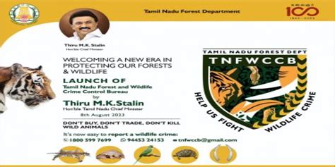 Tamil Nadu Forest & Wildlife Crime Control Bureau launch today to mark ...