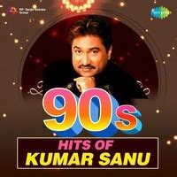 90s Hits of Kumar Sanu Songs Download: Play & Listen 90s Hits of Kumar ...