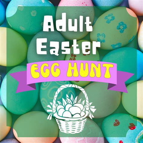 Adult Easter Egg Hunts in Manhattan, KS