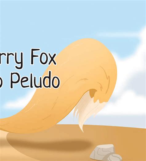 The Furry Fox - Spanish European Flipbook - LOTE4Kids