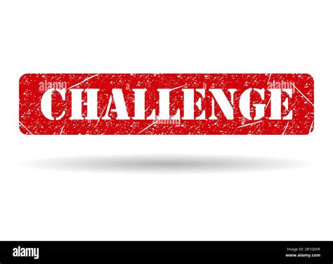 Image result for Challenge Sign