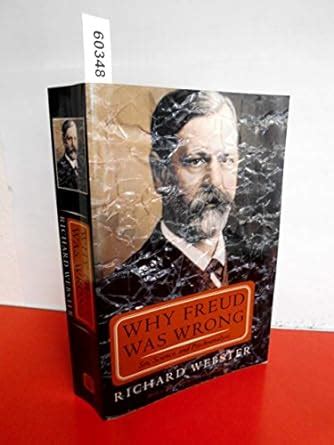 Buy Why Freud Was Wrong: Sin, Science, And Psychoanalysis Book Online ...
