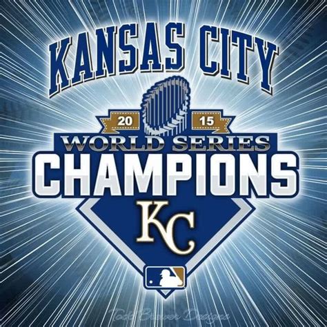 Kansas City Royals - 2015 WORLD SERIES CHAMPS!! | Kansas city, Kansas ...