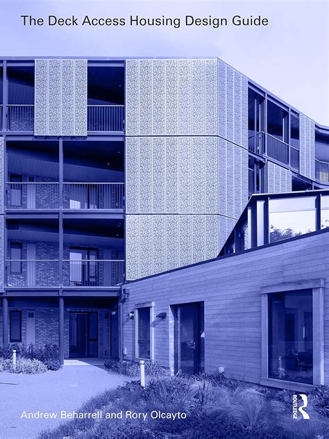 Buy The Deck Access Housing Design Guide: A Return to Streets in the ...