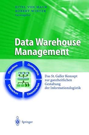 Buy Data Warehouse Management: Das St. Galler Konzept zur ...