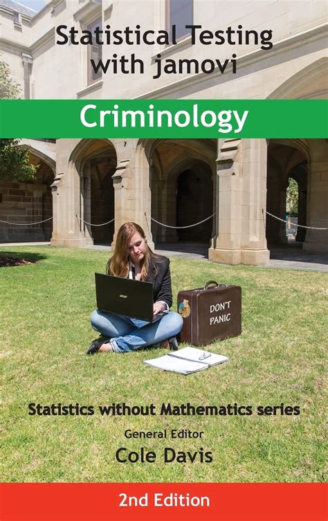 Buy Statistical Testing with jamovi Criminology: SECOND EDITION ...