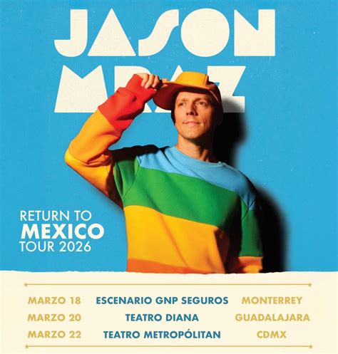 Jason Mraz en México 2026: precios, fecha y preventa en el Teatro ...