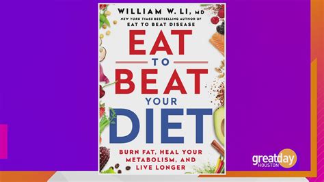 Dr. William Li's new book, "Eat to Beat Your Diet" helps in healing ...