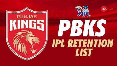 IPL 2025 PBKS Retained Players Full List: Punjab Kings Announce Full ...