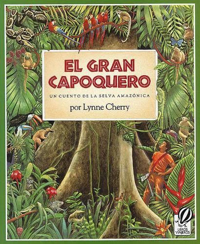 El Gran Capoquero: Un Cuento de La Selva Amazonica | Ubuy India