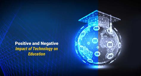 Technology's positive and negative effects on education