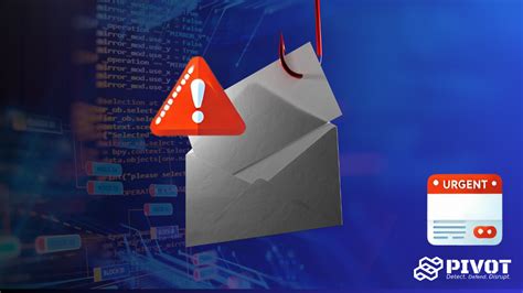 Why Phishing Attacks Target Certain Areas | Cyber Blogs | P.I.V.O.T ...