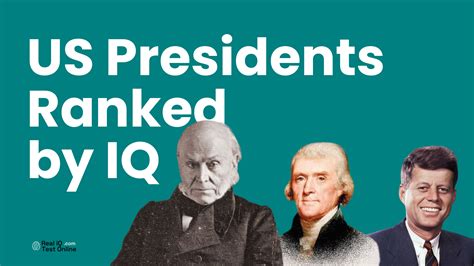 American Presidents Iq Scores