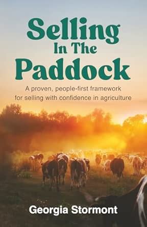 Buy Selling in the Paddock: A Proven, People-First Framework for ...