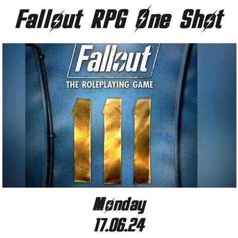 Fallout RPG One Shot 17.06.24, 7B East St Marys Gate, DN31 1LH Grimsby ...
