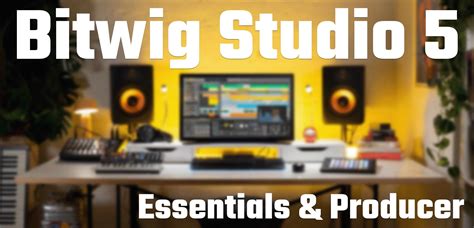 Image result for Bitwig Studio Essentials