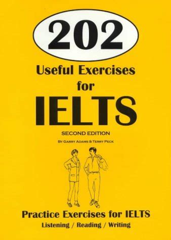 202 Useful Exercises for IELTS Australasian Edition (book on : Adams, G ...