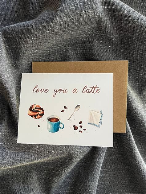 Love You a Latte Greeting Card Coffee and Friendship - Etsy