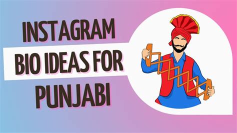 Cool Punjabi Bio Ideas for Your Instagram in 2025