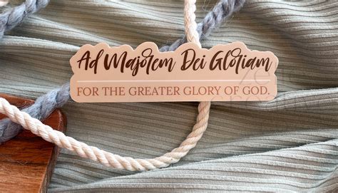 Ad Majorem Dei Gloriam, For the Greater Glory of God, AMDG | Sticker ...