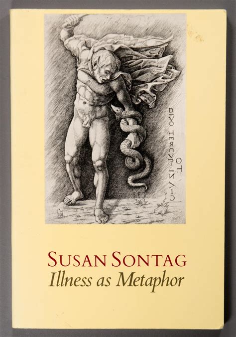 Illness as Metaphor: Sontag, Susan: 9780374520731: Amazon.com: Books