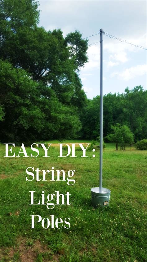Easy DIY String Light Poles | Outdoor wedding lighting, Diy outdoor ...