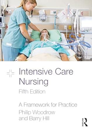 Buy Intensive Care Nursing: A Framework for Practice Book Online at Low ...