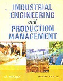Buy Industrial Engineering & Production Management Book Online at Low ...