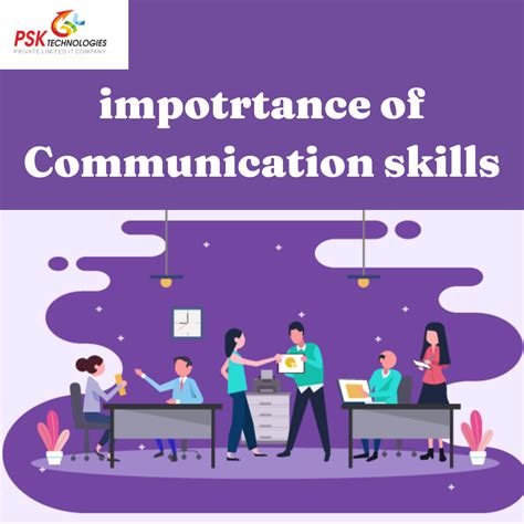 Importance Of Communication Skills - PSK TECHNOLOGIES PVT. LTD.