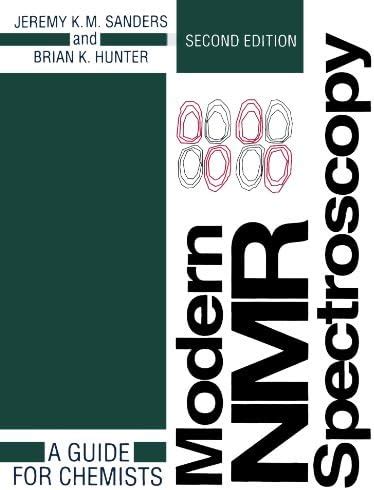 Buy Modern NMR Spectroscopy: A Guide for Chemists (Oxford English ...