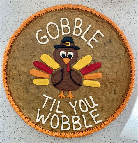 Gobble Til You Wobble Cookie