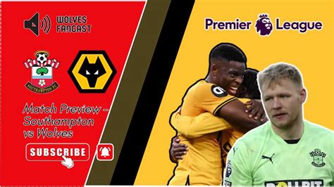 Wolverhampton vs Southampton 的图像结果